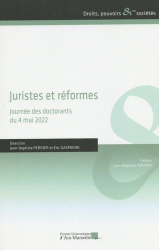 Emprunter Juristes et réformes. Journée des doctorants du 4 mai 2022 livre