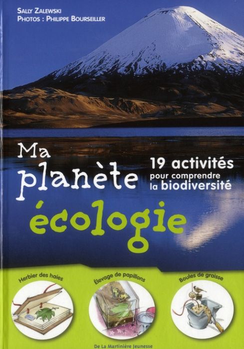 Emprunter Ma planete écologie. 19 activités pour comprendre la biodiversité livre