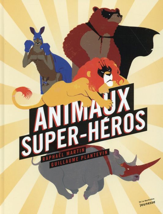 Emprunter Animaux super-héros livre