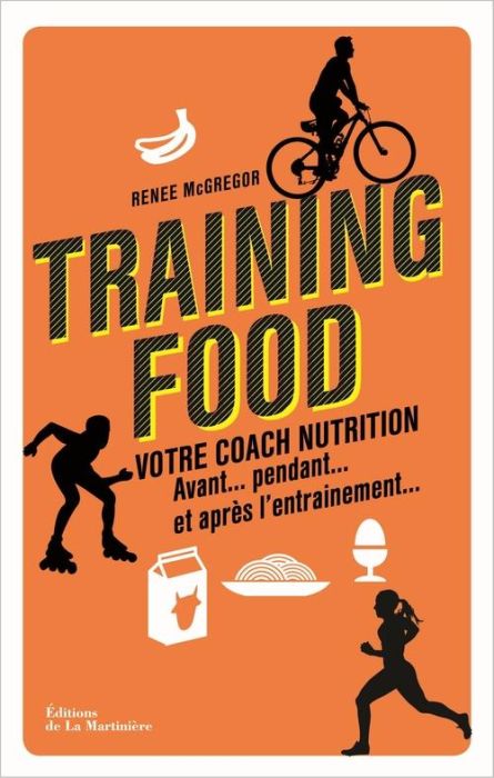 Emprunter Training food. Votre coach nutrition. Avant...pendant...et après l'entraînement... livre