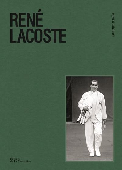Emprunter René Lacoste livre