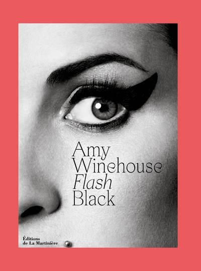 Emprunter Amy Winehouse. Flash Black livre