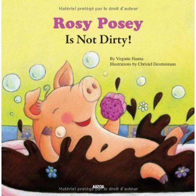 Emprunter ROSY POSEY IS NOT DIRTY livre