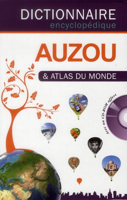 Emprunter Dictionnaire encyclopédique Auzou & Atlas du monde. Avec 1 CD-ROM livre