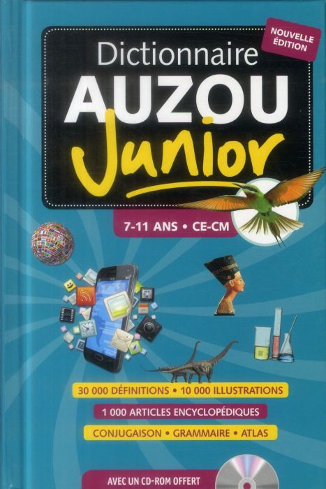 Emprunter Dictionnaire Auzou junior. 7-11 ans, avec 1 CD-ROM livre