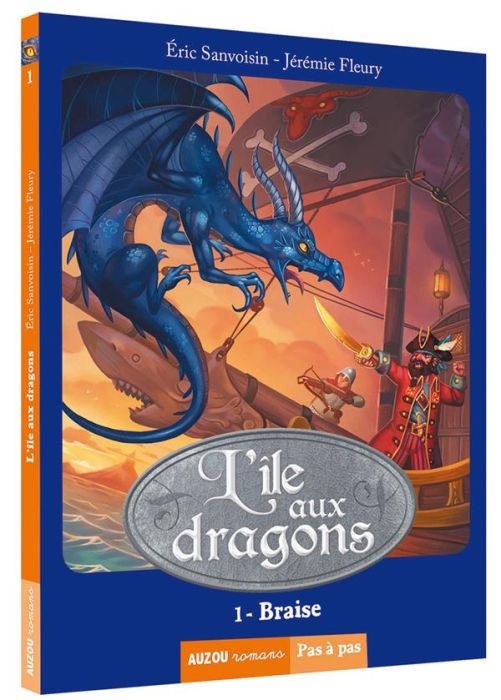 Emprunter L'île aux dragons/1/Braise / Braise livre