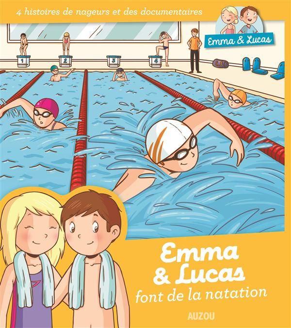 Emprunter Emma et Lucas font de la natation livre