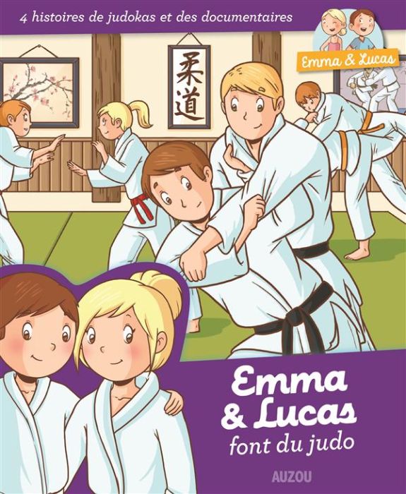 Emprunter Emma et Lucas font du judo livre