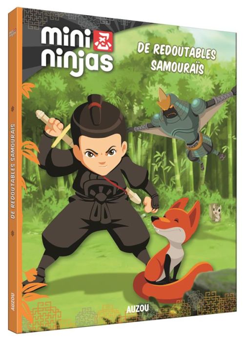 Emprunter Mini Ninjas : De redoutables samouraïs livre