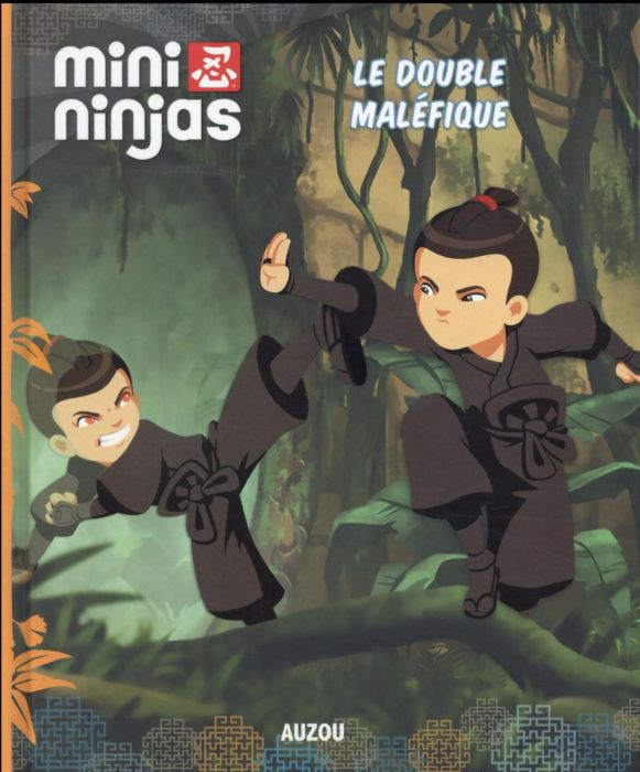 Emprunter Mini Ninjas : Le double maléfique livre