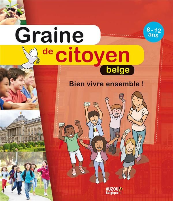 Emprunter Graine de citoyen belge - bien vivre ensemble livre