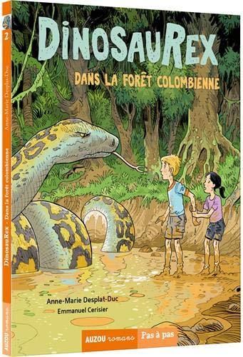 Emprunter Dinosaurex Tome 2 : Dans la forêt colombienne livre