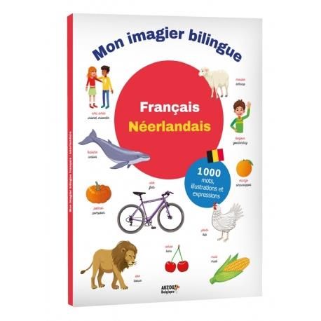 Emprunter Mon imagier bilingue français néerlandais. Edition bilingue français-néerlandais livre