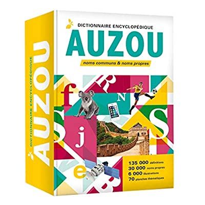 Emprunter Dictionnaire encyclopédique Auzou. Noms communs & noms propres, Edition 2020 livre
