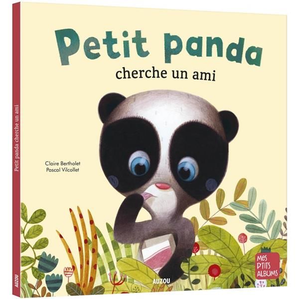 Emprunter Petit Panda cherche un ami livre