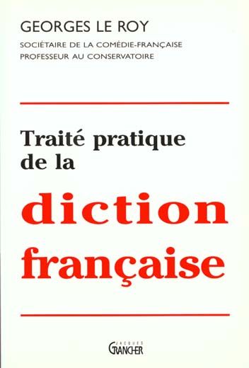 Emprunter Traité pratique de la diction française livre
