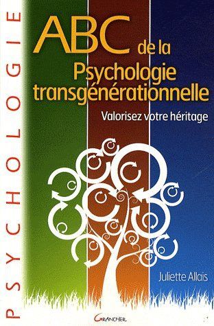 Emprunter ABC de la psychogénéalogie transgérénationnelle livre