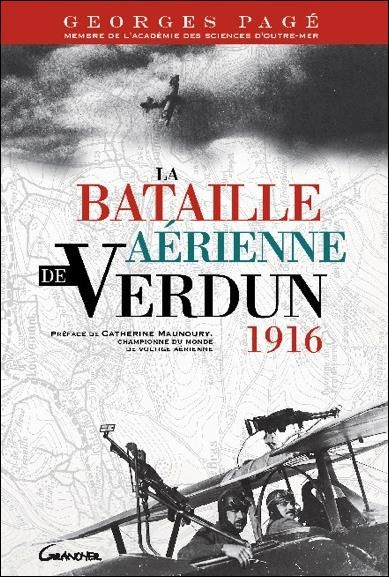 Emprunter La bataille aérienne de Verdun. 1916 livre