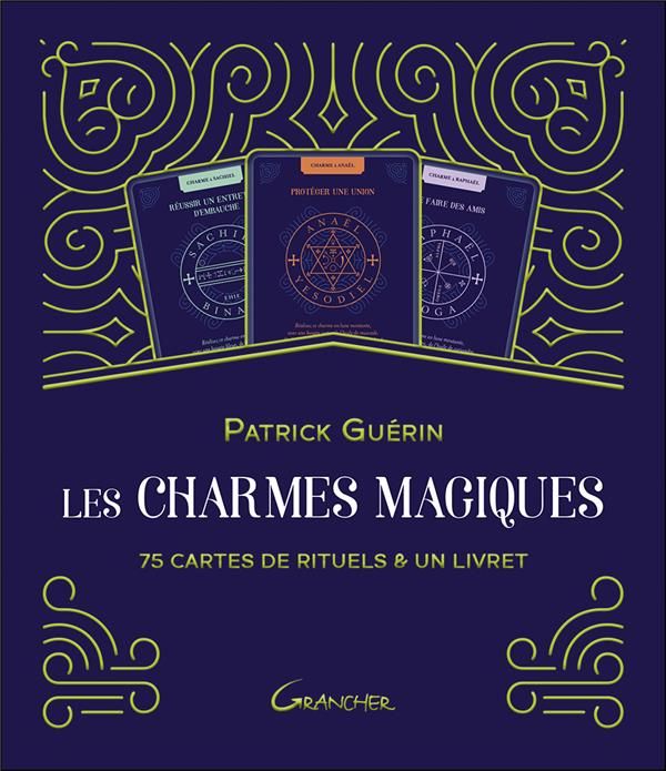 Emprunter Les charmes magiques. 75 cartes de rituels & un livret livre