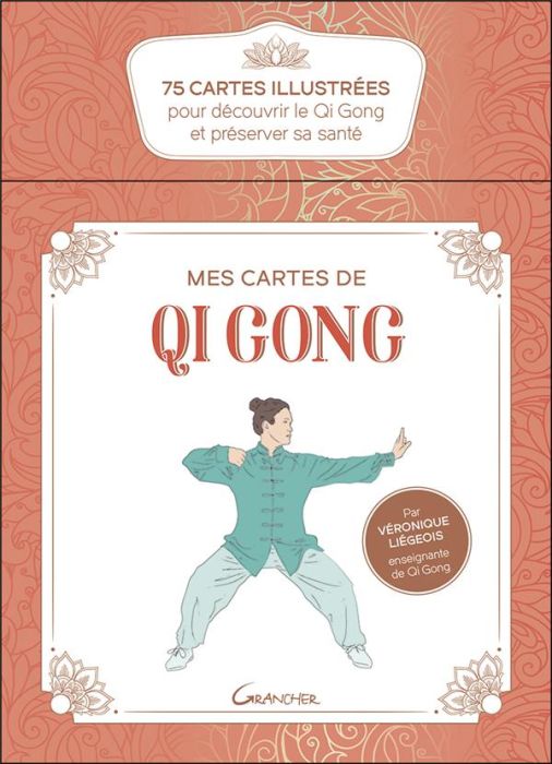 Emprunter Mes cartes de Qi Gong. 75 cartes illustrées pour découvrir le Qi Gong et préserver sa santé livre