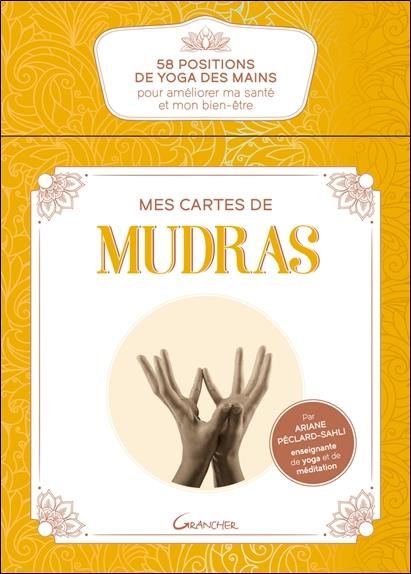 Emprunter Mes cartes de Mudras. 58 positions de yoga des mains pour améliorer ma santé et mon bien-être livre