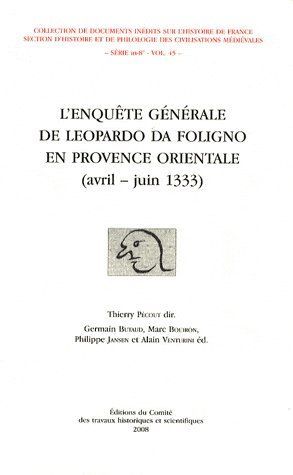 Emprunter L'enquête générale de Leopardo da Foligno en Provence orientale (avril-juin 1333) livre