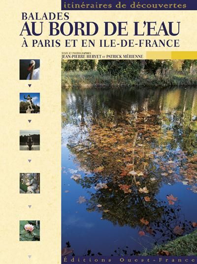 Emprunter Balades au bord de l'eau à Paris et en Ile-de-France livre