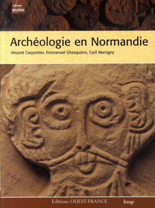 Emprunter Archéologie en Normandie livre
