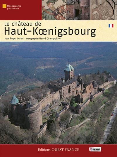 Emprunter Le château de Haut-Koenigsbourg livre