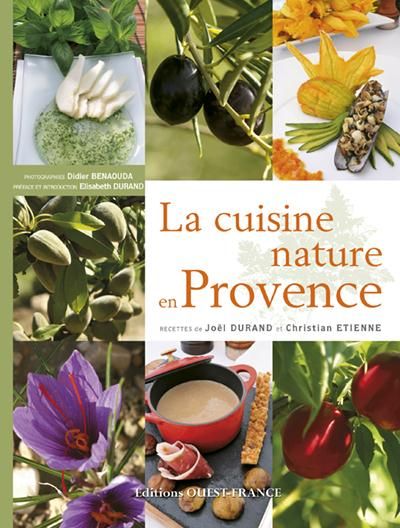 Emprunter La cuisine nature en Provence livre