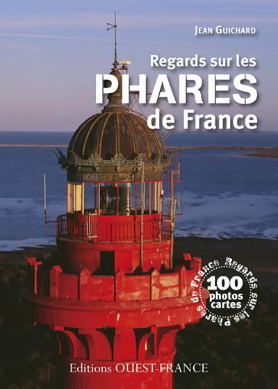 Emprunter Regards sur les phares de France livre