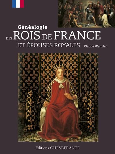 Emprunter Généalogie des rois de France et épouses royales livre