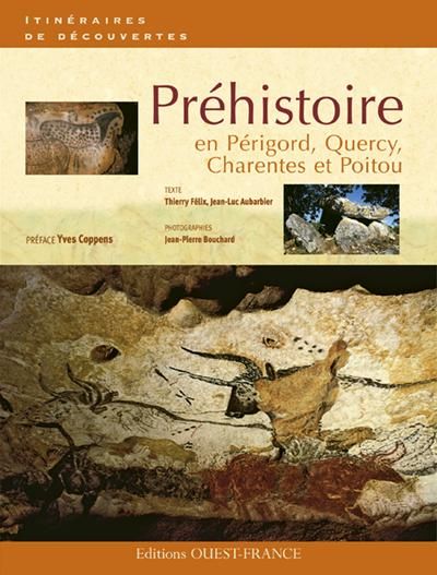 Emprunter Préhistoire en Périgord, Quercy, Charentes et Poitou livre