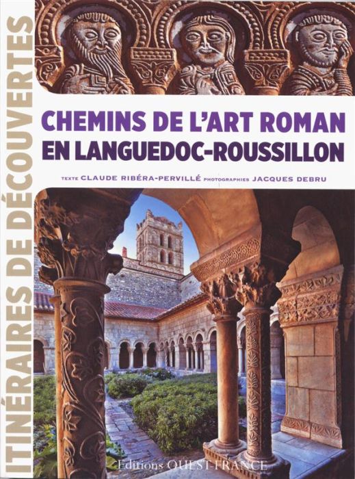 Emprunter Chemins de l'art roman en Languedoc-Roussillon livre