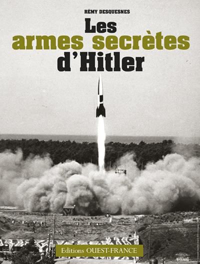 Emprunter Les armes secrètes d'Hitler livre