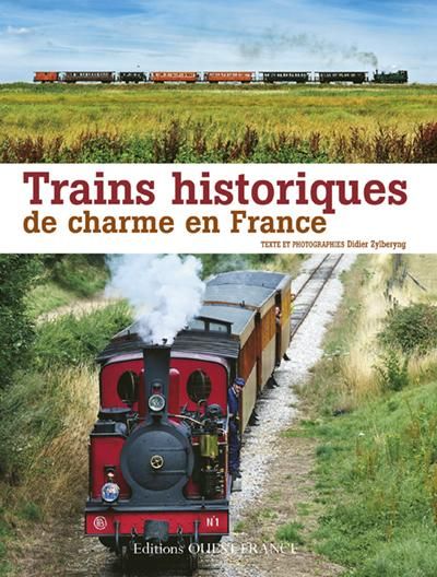 Emprunter Trains historiques de charme en France livre