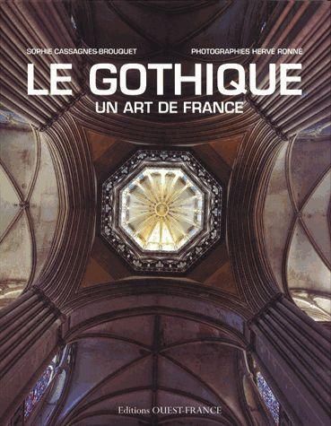 Emprunter Le Gothique un art de France livre
