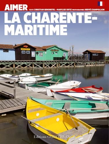Emprunter Aimer la Charente-Maritime livre