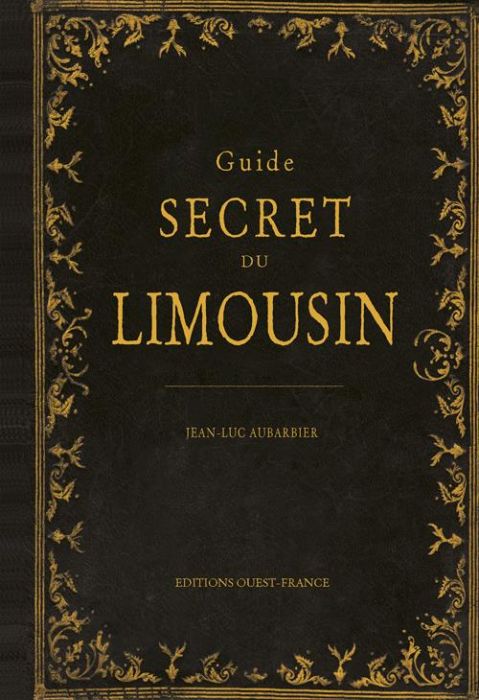 Emprunter Guide secret du Limousin livre