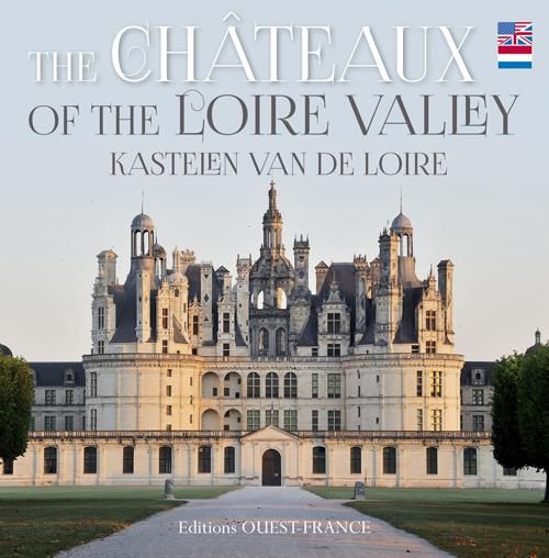 Emprunter Châteaux de la Loire. Edition bilingue anglais et néerlandais livre