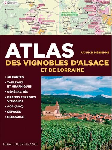 Emprunter Atlas des vignobles d'Alsace et de Lorraine livre