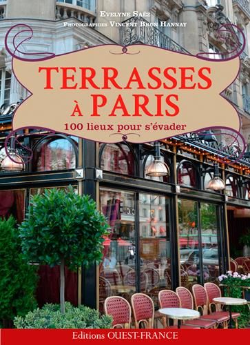 Emprunter Terrasses à Paris, 100 lieux pour s'évader livre