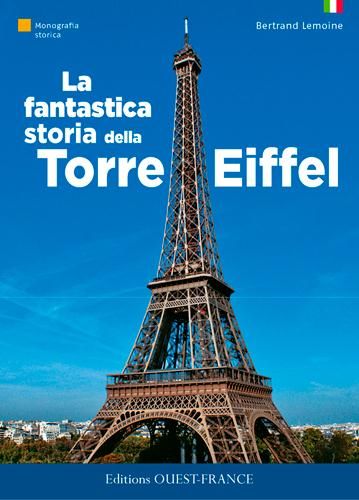 Emprunter LA FANTASTIQUE HISTOIRE DE LA TOUR EIFFEL - ITALIEN livre