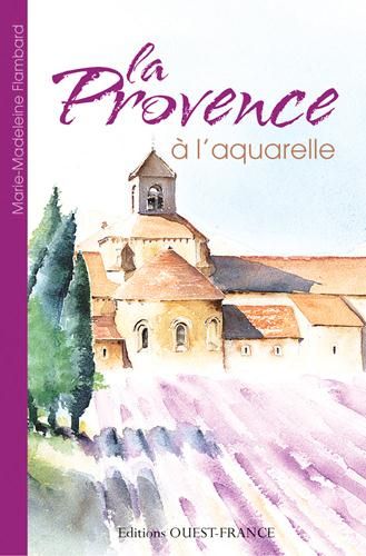 Emprunter La Provence à l'aquarelle livre