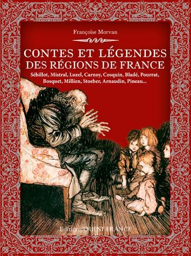 Emprunter Contes et légendes des régions de France livre