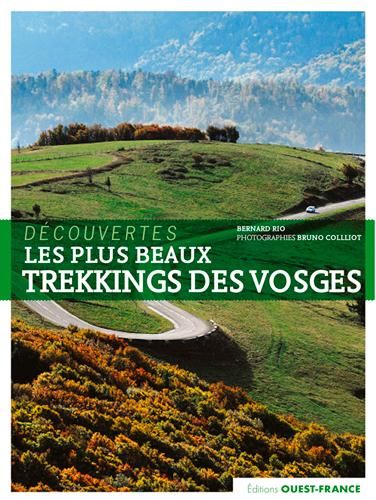 Emprunter Les plus beaux trekkings des Vosges livre
