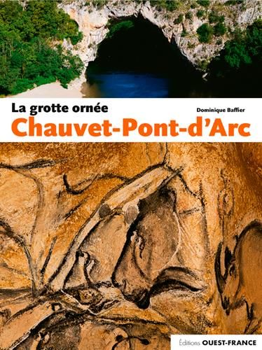 Emprunter La grotte ornée Chauvet-Pont-d'Arc livre