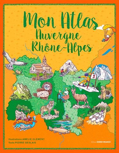 Emprunter Mon atlas Auvergne Rhône-Alpes livre
