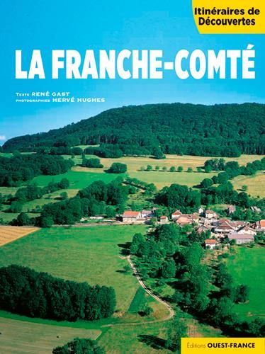 Emprunter La Franche-Comté livre