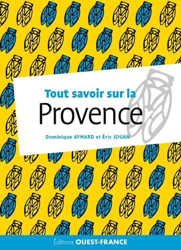 Emprunter Tout savoir sur la Provence livre